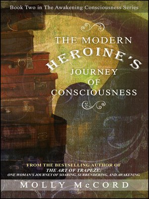 cover image of The Modern Heroine's Journey of Consciousness